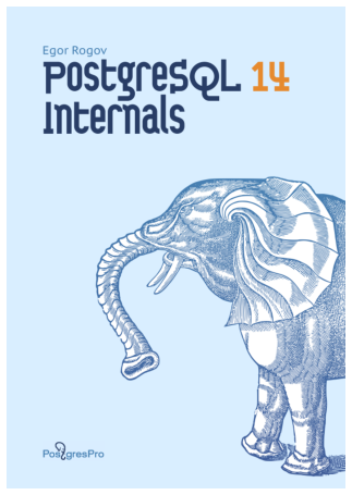 Egor Rogov 所著《PostgreSQL 14 内部原理》的英文版封面。